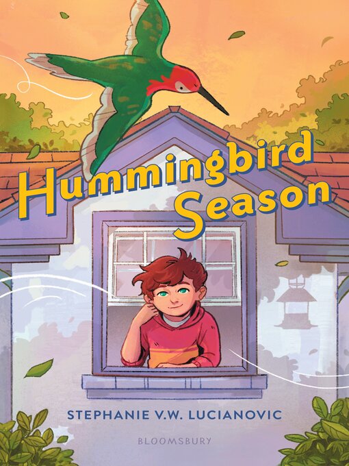 Title details for Hummingbird Season by Stephanie V.W. Lucianovic - Available